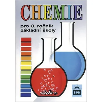 Přírodní věda Chemie pro 8. ročník základní školy