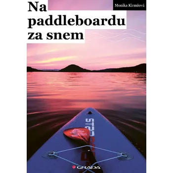 Kniha Na paddleboardu za snem