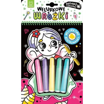 První čtění Welurkowe wróżki. Dotykaj i koloruj - Agata Kaczyńska