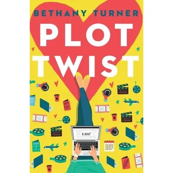Plot Twist - Turner, Bethany