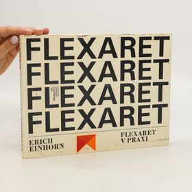 Obrázek k inzerátu: Flexaret v praxi