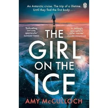The Girl on the Ice - McCulloch, Amy