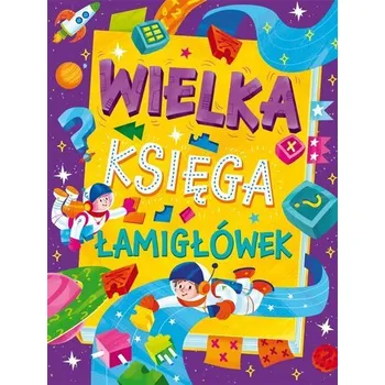Hlavolam Wielka księga łamigłówek - Praca zbiorowa [PL] (2024, Taschenbuch, Ibis/Books)