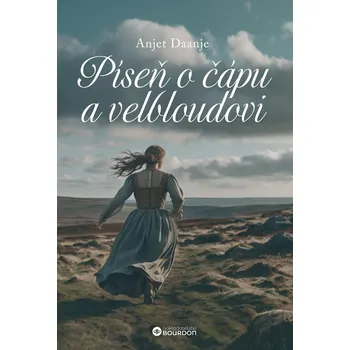 Kniha Píseň o čápu a velbloudovi - Anjet Daanje (E-Kniha)