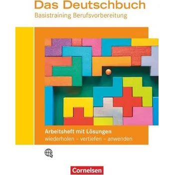 Cizí jazyk Das Deutschbuch - Basistraining Berufsvorbereitung - Arbeitsheft mit Lösungsbeileger - Winklhofer, Stefanie
