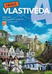 Hravá vlastivěda 4: Naše vlast:…