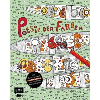 Encyklopedie Ausmalbuch: Poesie der Farben - Kahl, Antje