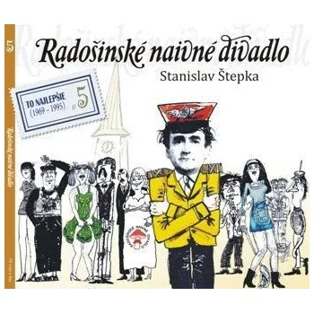 Radošínské Naivné Divadlo: Lás-ka-nie / Kino Pokrok (To najlepšie 5) - CD