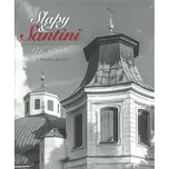 Slapy & Santini: Barokní kostel sv. Petra a Pavla - Petr Macek a kol. (2016, pevná)