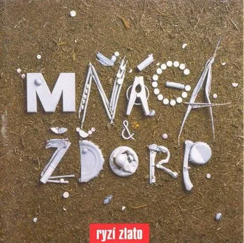 Zahraniční hudba Mňága a Žďorp - Ryzí zlato (LP, 9029527357/M)