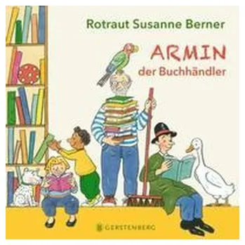 První čtění Armin, der Buchhändler - Berner, Rotraut Susanne