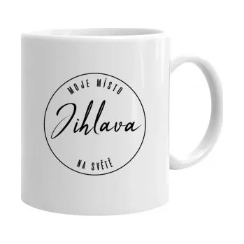 Žertovný předmět Jihlava - moje místo na světě - hrnek s potiskem- Tričkový.cz