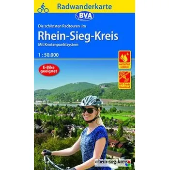 Radwanderkarte BVA Radwandern im Rhein-Sieg-Kreis 1:50.000, reiß- und wetterfest, GPS-Tracks Download [DE] (2021, Karta, BVA Bielefelder Verlag)