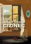 Cizinec - Albert Camus (2021, pevná)