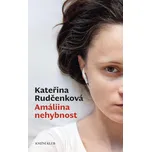 Amáliina nehybnost - Kateřina…