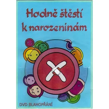 Hodně stěstí k narozeninám DVD blahopřání
