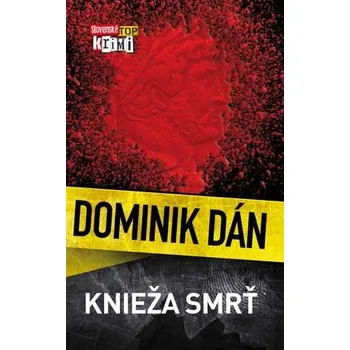 Knieža smrť – Dominik Dán