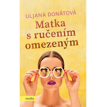Kniha Matka s ručením omezeným - Uljana Donátová (E-Kniha)