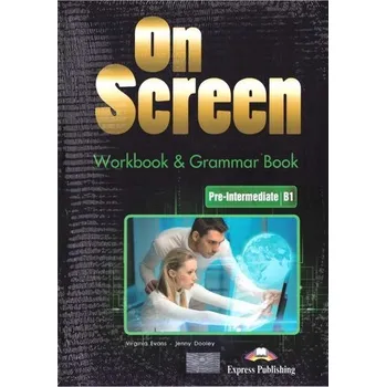 Cizí jazyk On Screen Pre-Intermediate B1 WB + GB+ DigiBook - Virginia Evans, Jenny Dooley