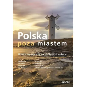 Cestování Polska poza miastem - Praca zbiorowa