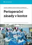 Perioperační zásady v kostce -…