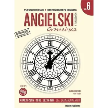Angielski w tłumaczeniach. Gramatyka 6 w.2019 - Magdalena Filak, Filip Radej