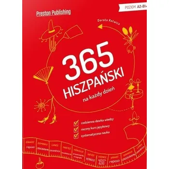 Cizí jazyk 365 Hiszpański na każdy dzień - Magdalena Kumelska
