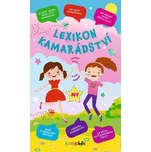 Lexikon kamarádství - kolektiv autorů…