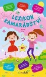 Lexikon kamarádství - kolektiv autorů…