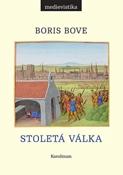 Stoletá válka - Boris Bove (2021, brožovaná)