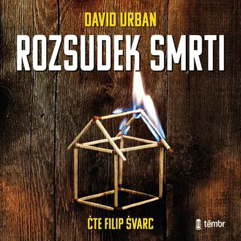 Rozsudek smrti - David Urban (čte Filip Švarc) [2CDmp3]