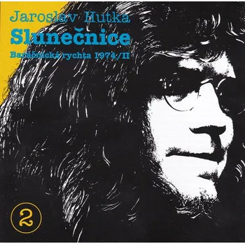 Slunečnice: Baráčnická rychta 1974/II -…