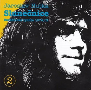 Česká hudba Slunečnice: Baráčnická rychta 1974/II - Jaroslav Hutka [CD]