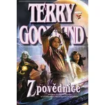 Zpovědnice - Terry Goodkind
