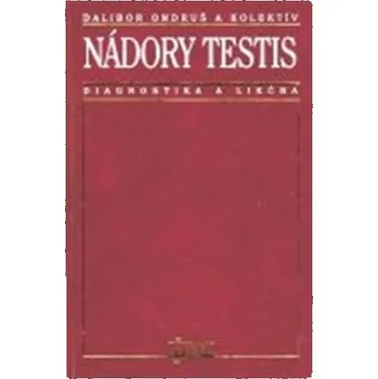 Příroda Nádory testis - diagnostika a liečba