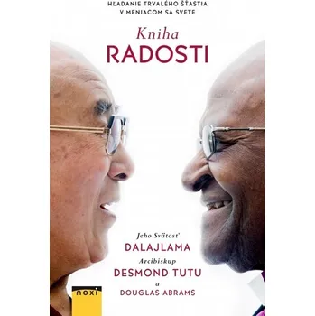Kniha radosti - Desmond, Dalajláma Tutu