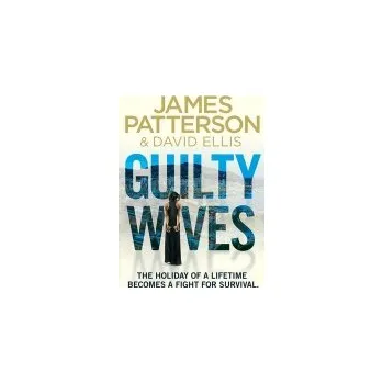 Guilty Wives - Patterson, James