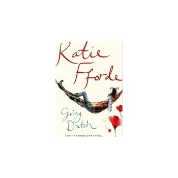 Kniha Going Dutch - Fforde, Katie