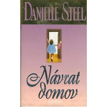 Návrat domov - Danielle Steel