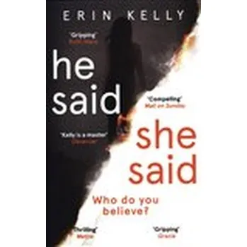 He Said, She Said - Kelly Erin
