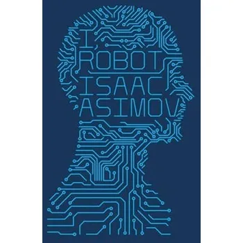 I, Robot #1 - Isaac Asimov