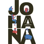 Johana - Zuzana Dostálová a kol. (2018,…