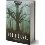 Rituál - Adam Nevill (2020, pevná)