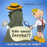 Hurvínek: Kdo unesl Žeryka – Divadlo S…