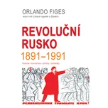 Revoluční Rusko 1891-1991: Historie,…