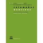 Rainmaker/Deštivec: Selected Poems/Vybrané básně - Bernard O'Donoghue [CS/EN] (2020, pevná)