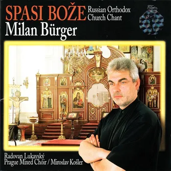 Česká hudba Milan Burger - Spasi Bože CD