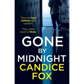Gone by Midnight - Fox, Candice