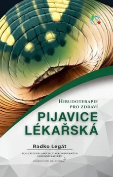 Příroda Pijavice lékařská - Radko Legát (2019, brožovaná)