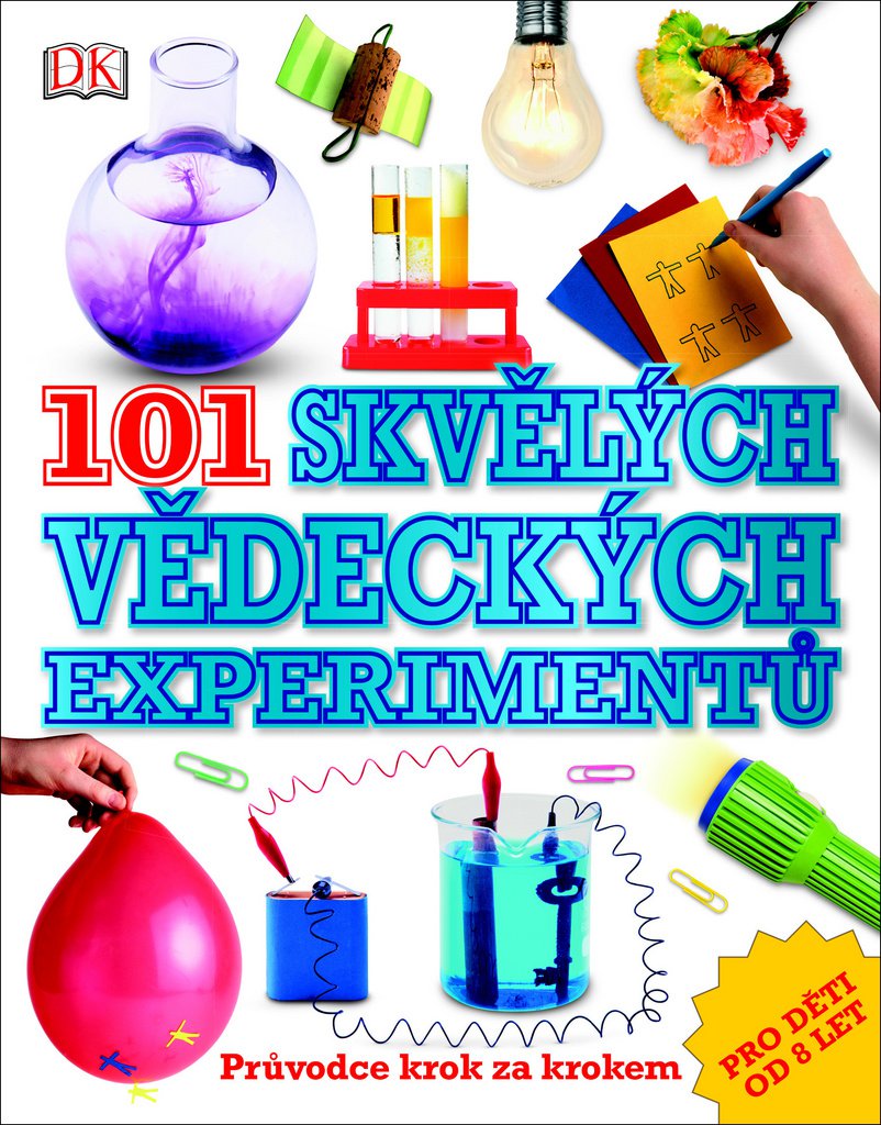 101 skvělých vědeckých experimentů - Neil Ardley (2018, pevná) - Zbozi.cz